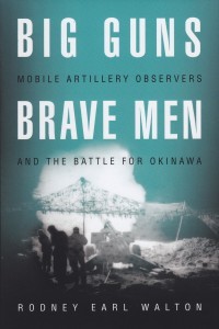 walton-big-guns-brave-men-okinawa